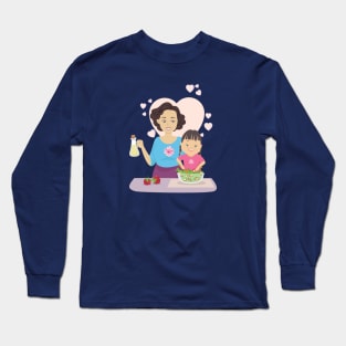 Mother and daughter Cooking Long Sleeve T-Shirt